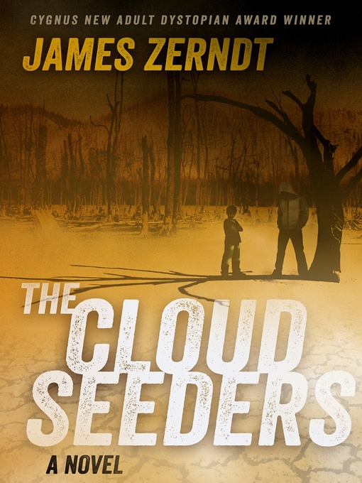 Title details for The Cloud Seeders by James Zerndt - Available